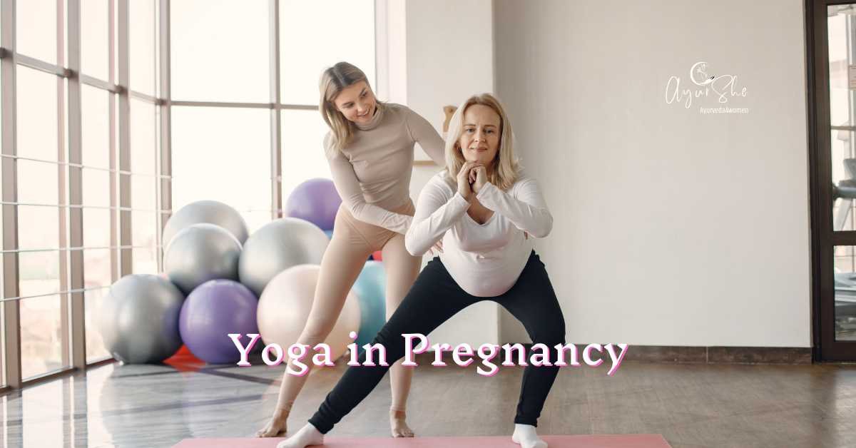 Yoga in Pregnancy